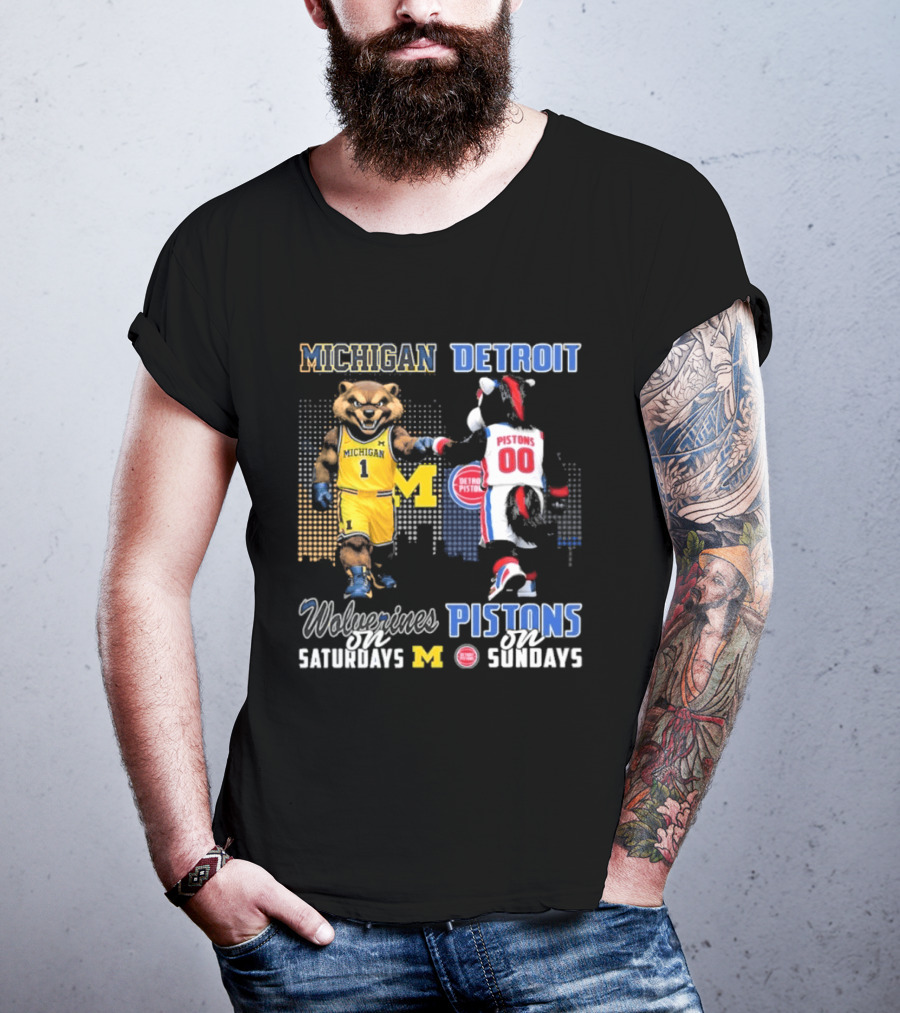 Michigan Wolverines Saturdays Detroit Pistons Sundays Mascots T-Shirt