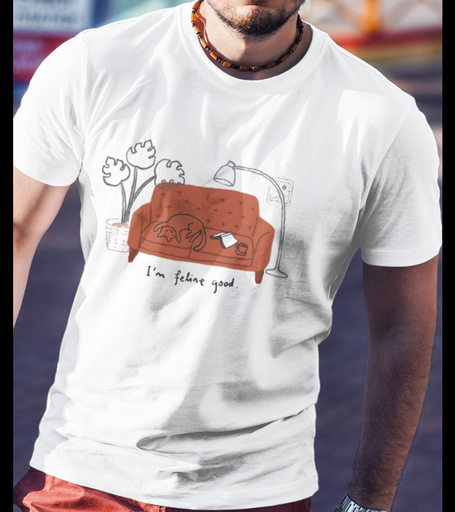 Wituka I'm Feline Good Cat On Couch With Coffee Cup And Lamp T-Shirt