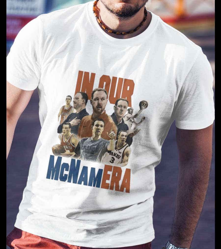 In Our McNamara Syracuse Basketball Legends T-Shirt