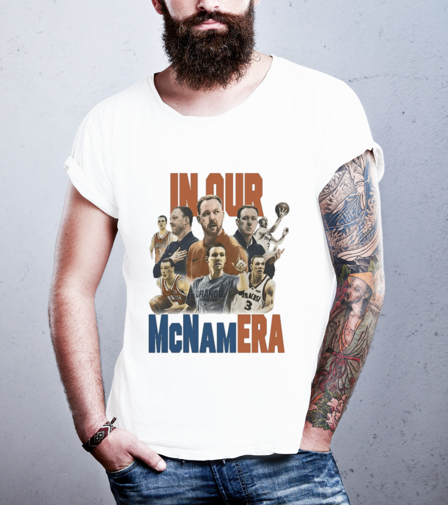 In Our McNamara Syracuse Basketball Legends T-Shirt
