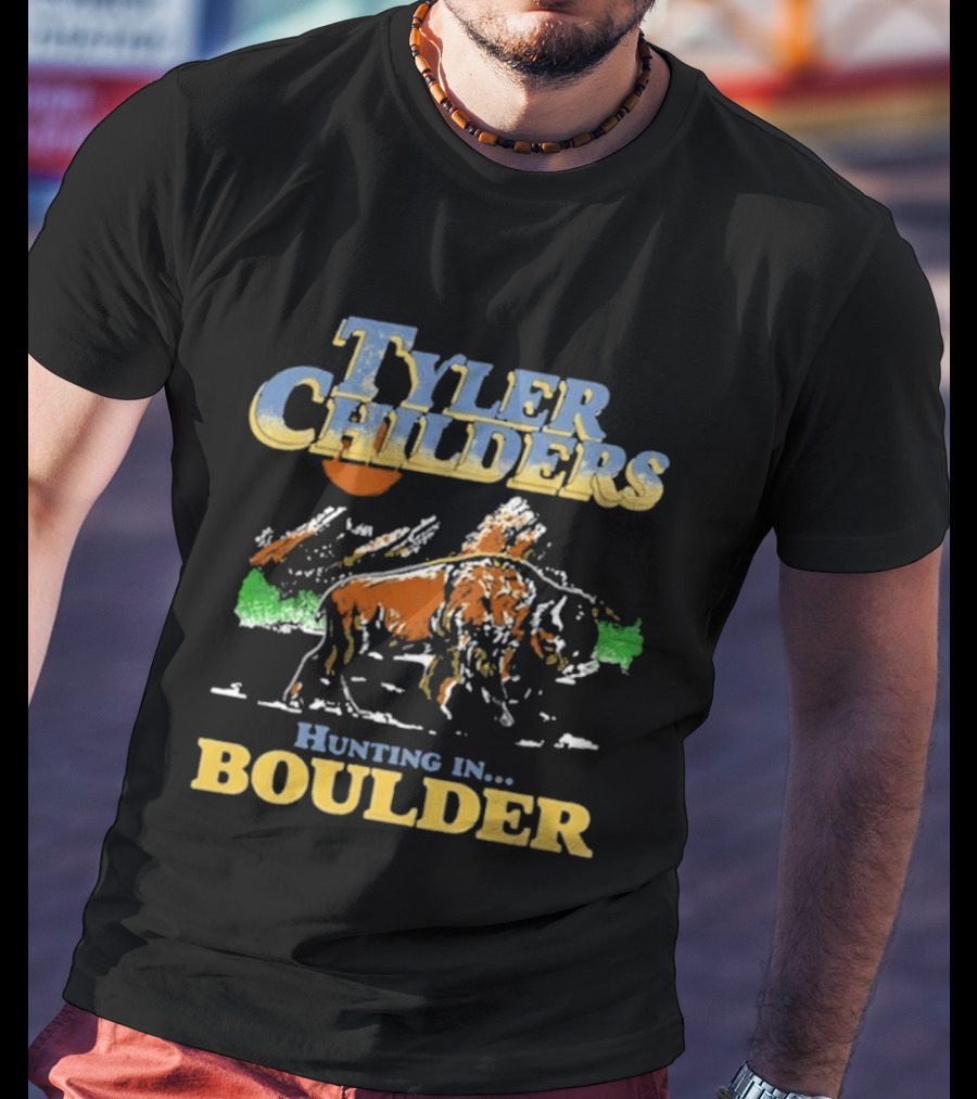 Tyler Childers Hunting In Boulder Event Buffalo Scene T-Shirt