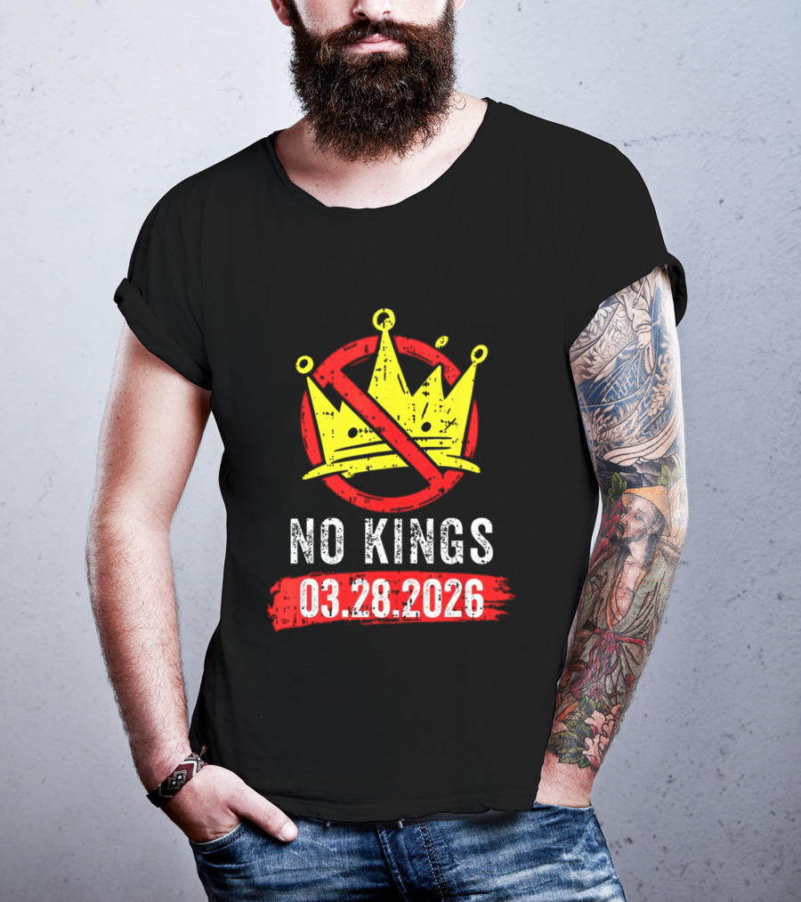 No Kings 03 28 2026 Crown T-Shirt