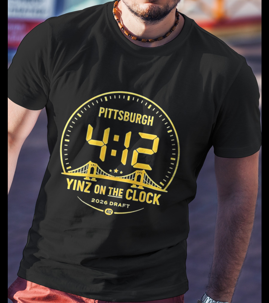 Pittsburgh 4:12 Yinz On The 2026 Draft T-Shirt