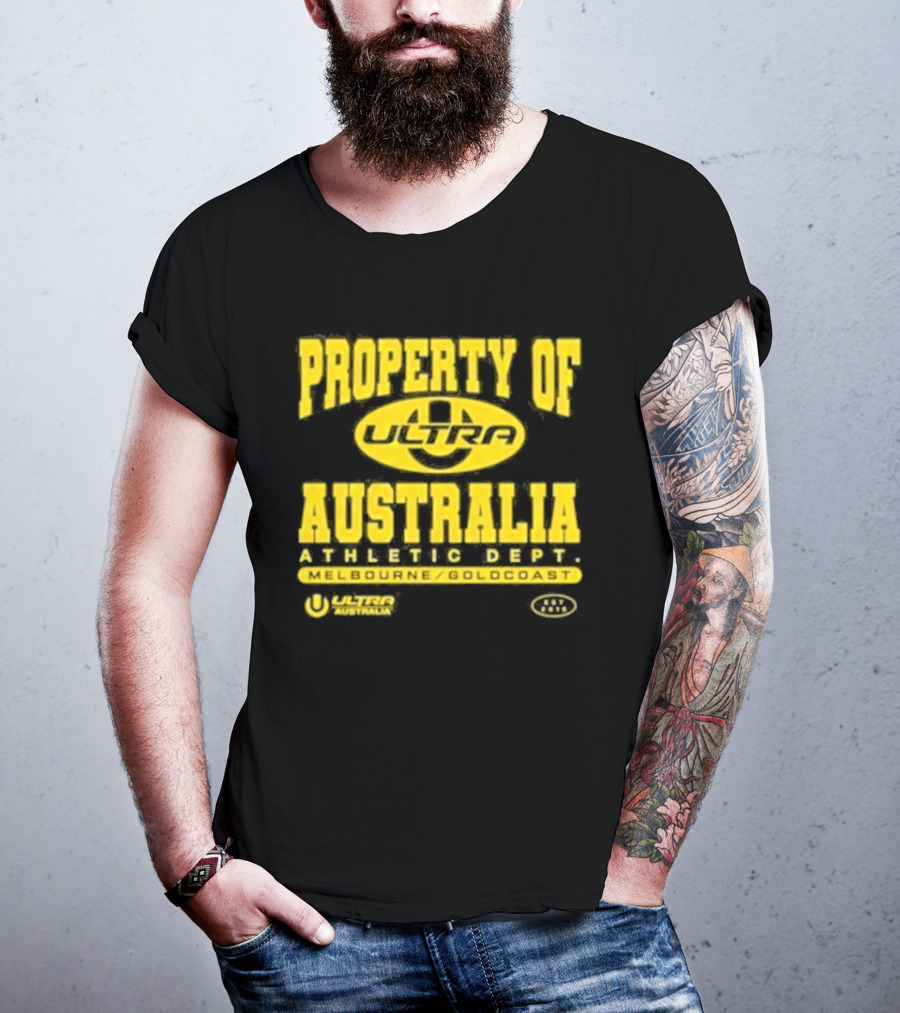 Property Of Australia Ultra Melbourne Gold Coast 2026 Authentic Only T-Shirt