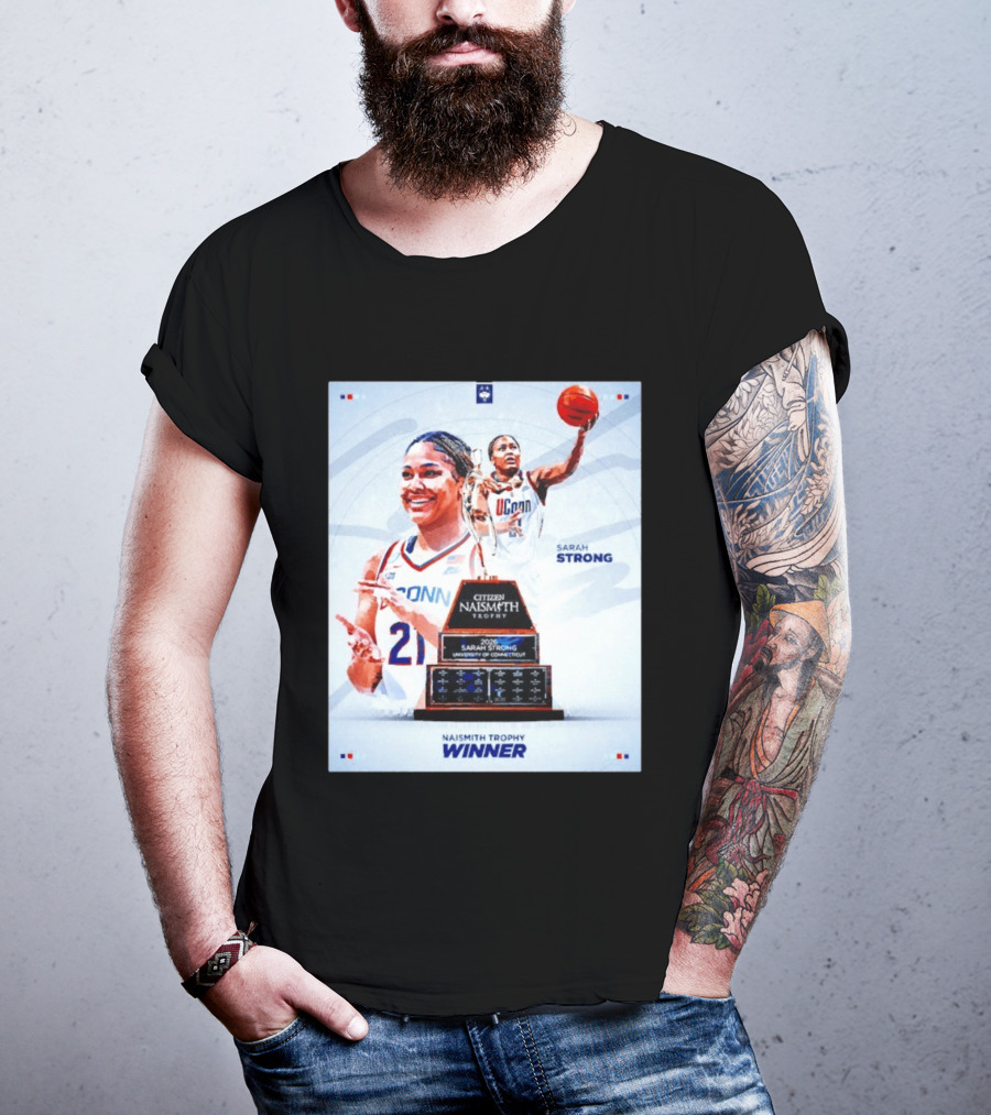 Sarah Strong UConn Huskies 2026 Naismith Trophy Winner University Of Connecticut T-Shirt