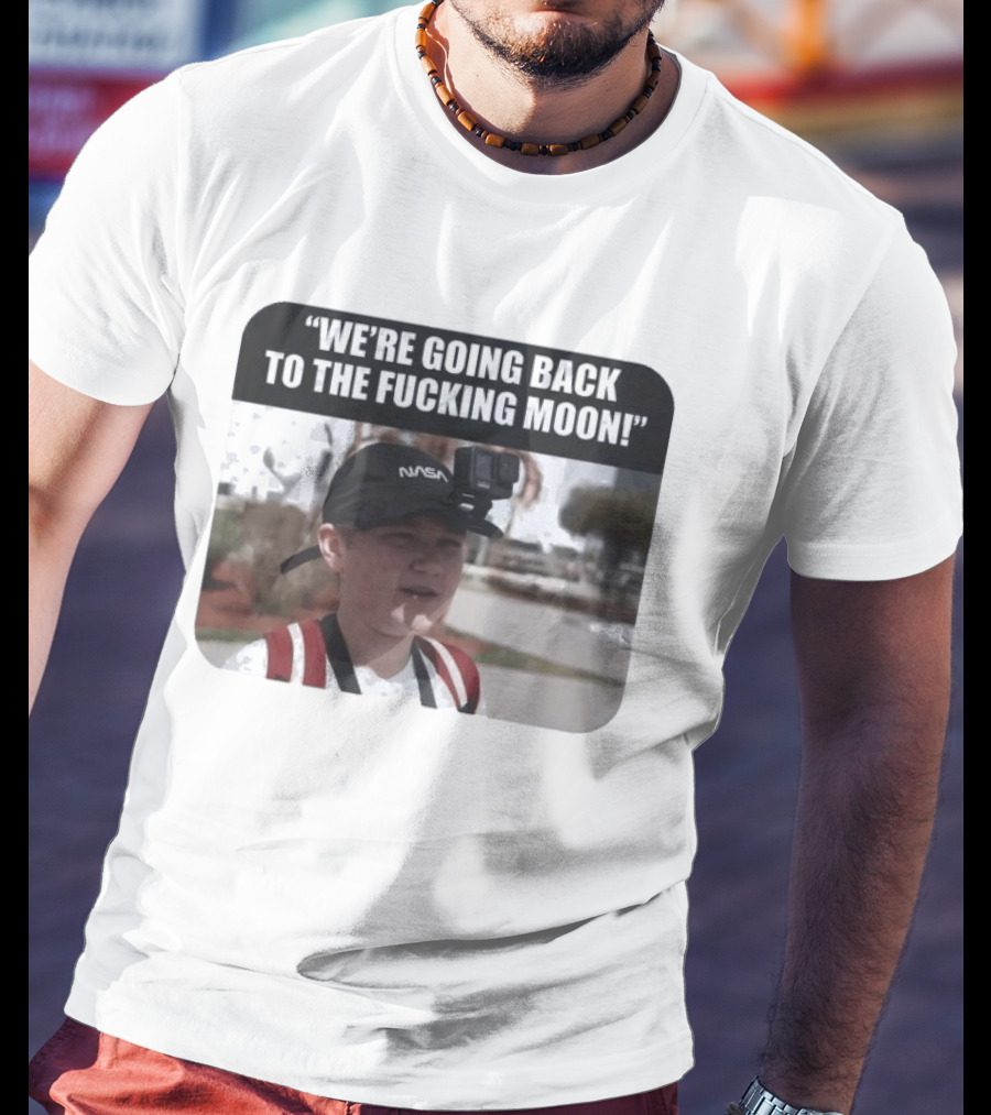NASA Astronaut Moon Mission Humor With GoPro Mount T-Shirt