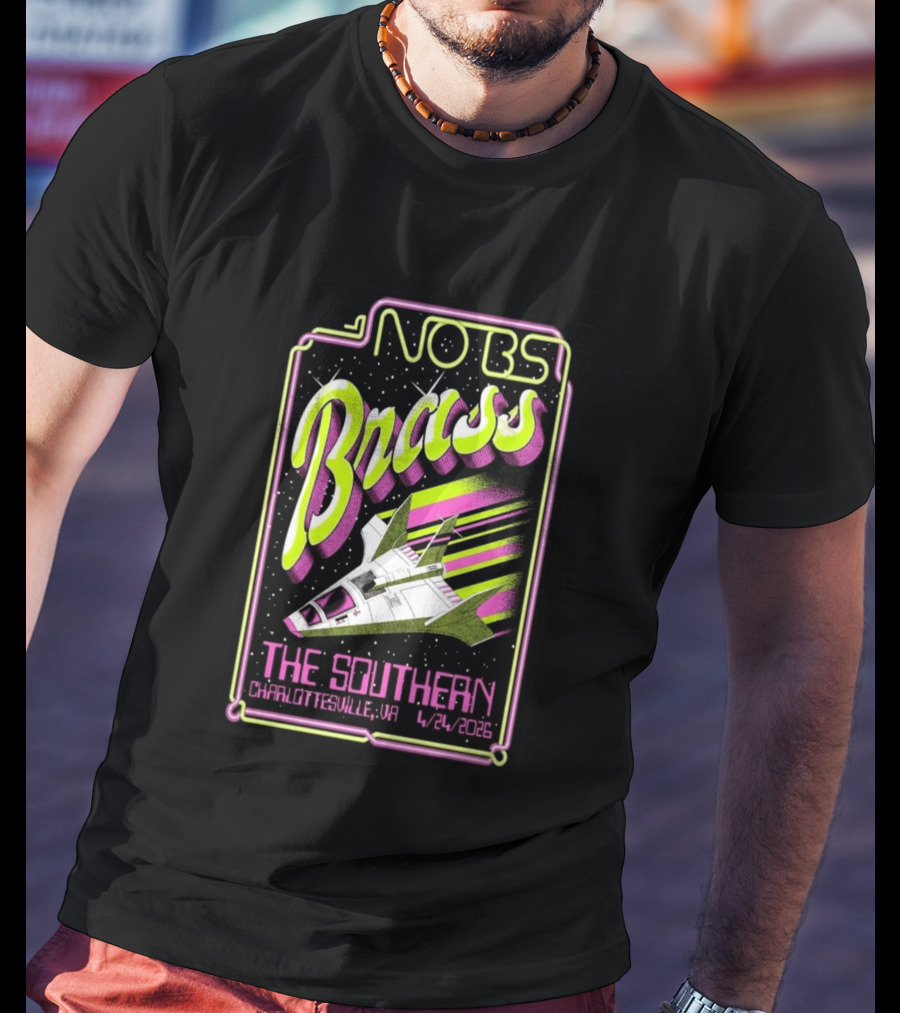 No BS Brass Band The Southern Charlottesville VA 4/24/2026 Retro Sci Fi Rocket T-Shirt