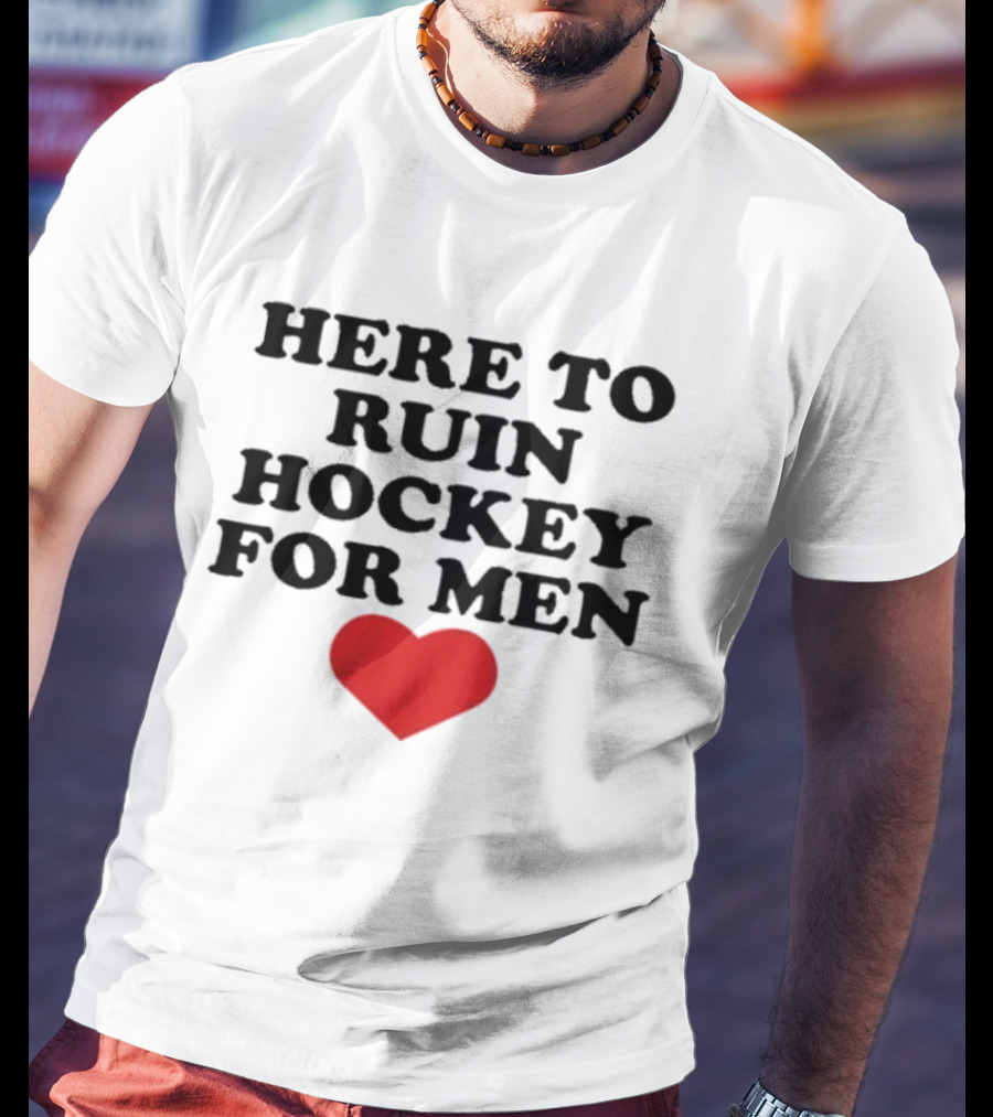 Here To Ruin Hockey For Men Heart T-Shirt