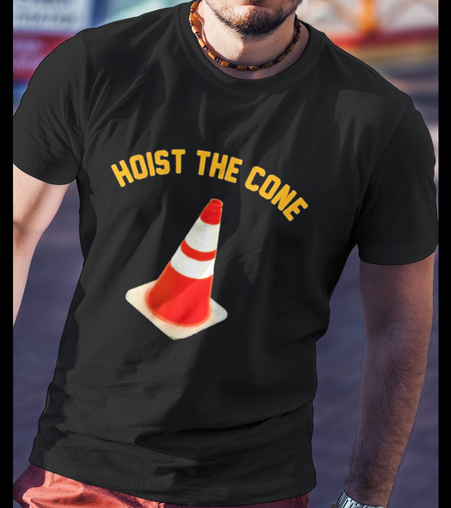 Pittsburgh Pirates Hoist The Cone Baseball Lifestyle Traffic Cone T-Shirt