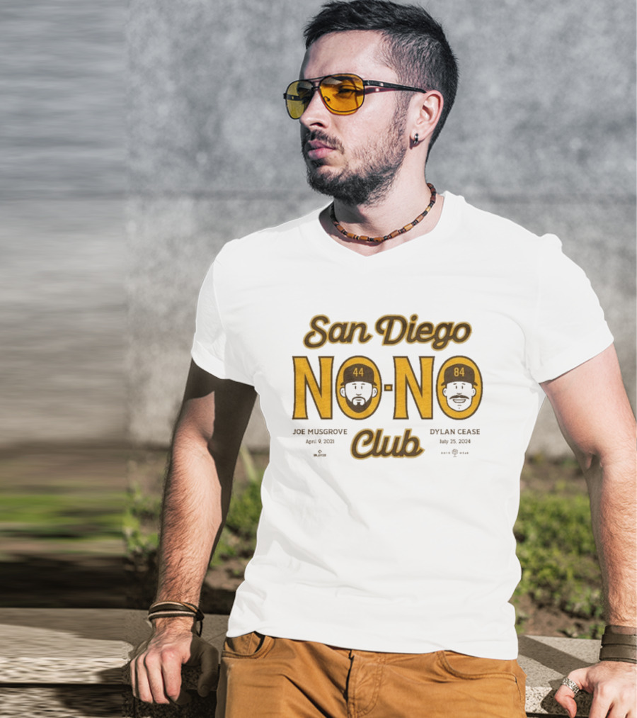 San Diego No No Club Joe Musgrove April 9 2021 Dylan Cease July 23 2024 T-Shirt