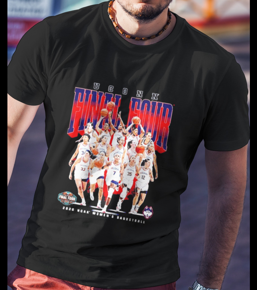 UConn Final Four 2026 NCAA Women's Basketball March Madness T-Shirt