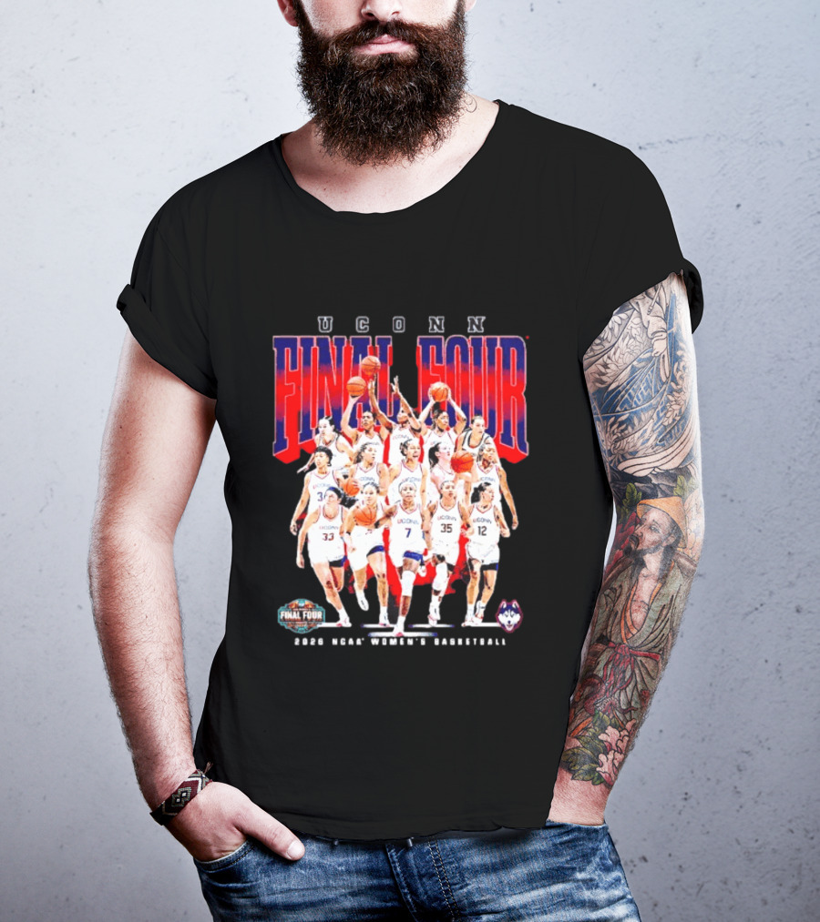 UConn Final Four 2026 NCAA Women's Basketball March Madness T-Shirt