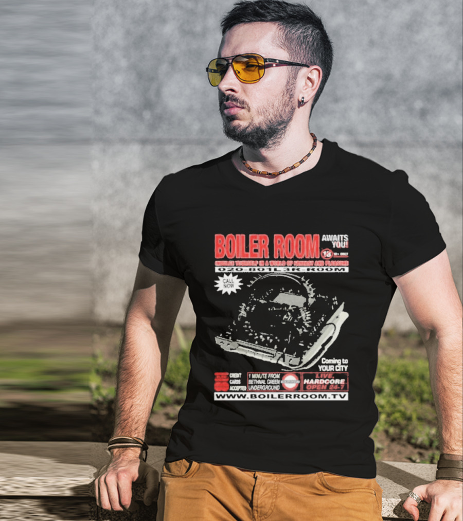 Boiler Room Hardcore TV Broadcast London Frankfurt Detroit Toronto 2001 Mix Series Coming To Your City T-Shirt