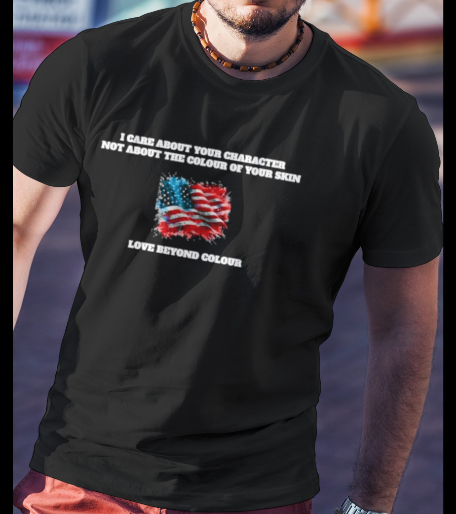 I Care About Your Character American Flag Colors Unity T-Shirt