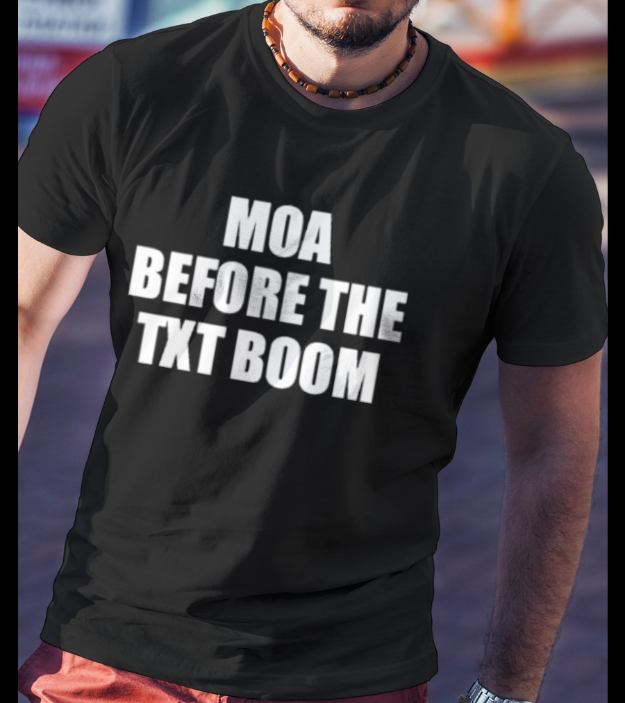 Moa Before The Txt Boom Phrase Nostalgia T-Shirt