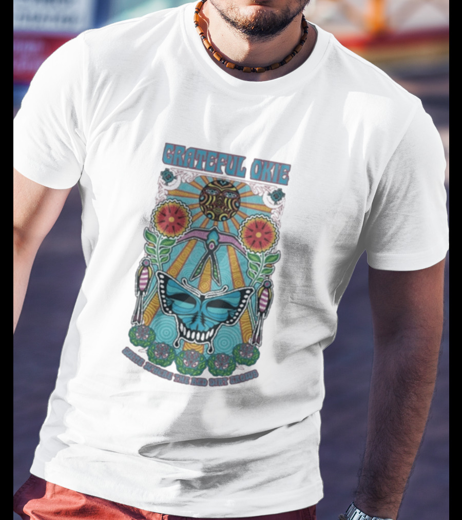 Grateful Okie Going Where The Red Dirt Grows Butterfly And Floral Sunburst T-Shirt
