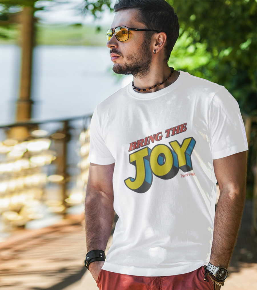 Bring The Joy Tanner Smith T-Shirt