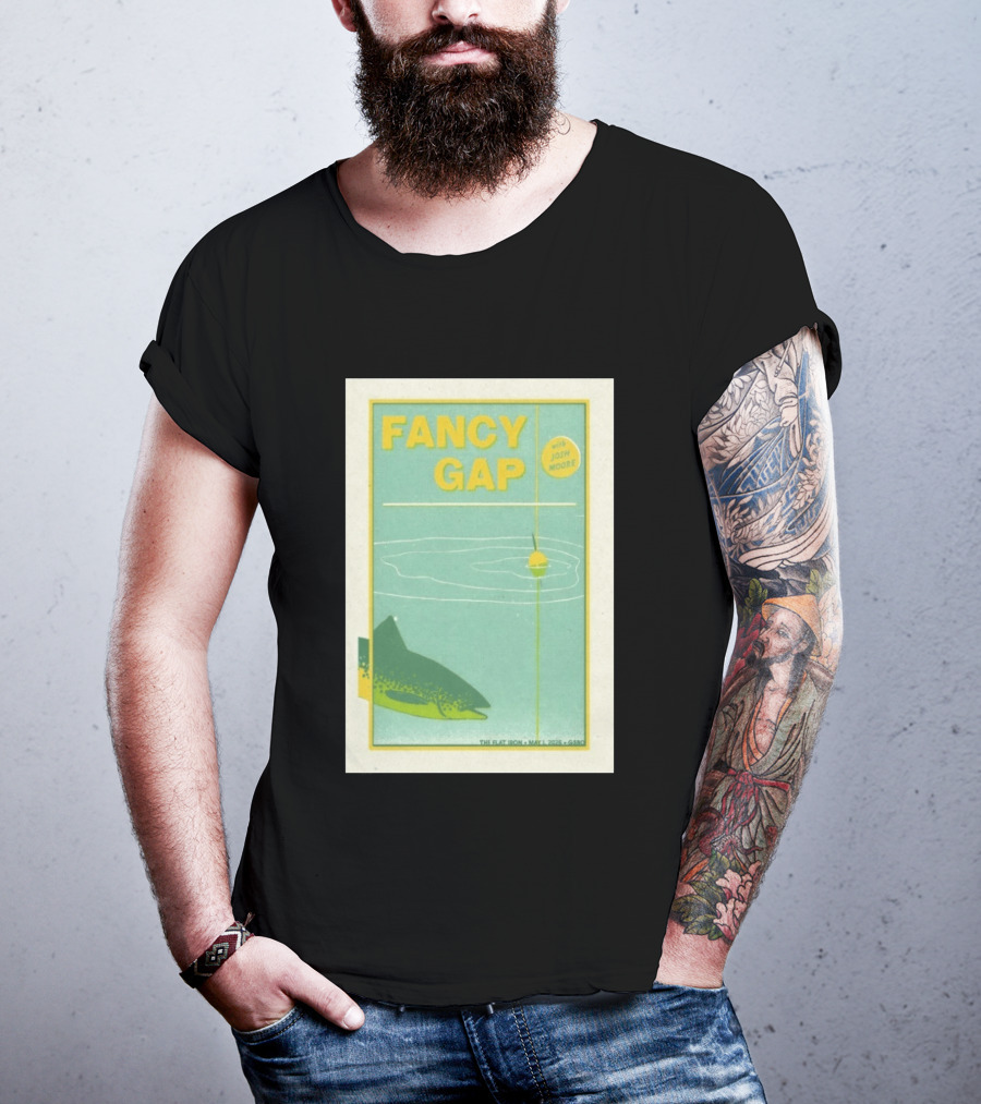 Fancy Gap May 1 2026 With Josh Moore At The Flat Iron Greensboro NC T-Shirt