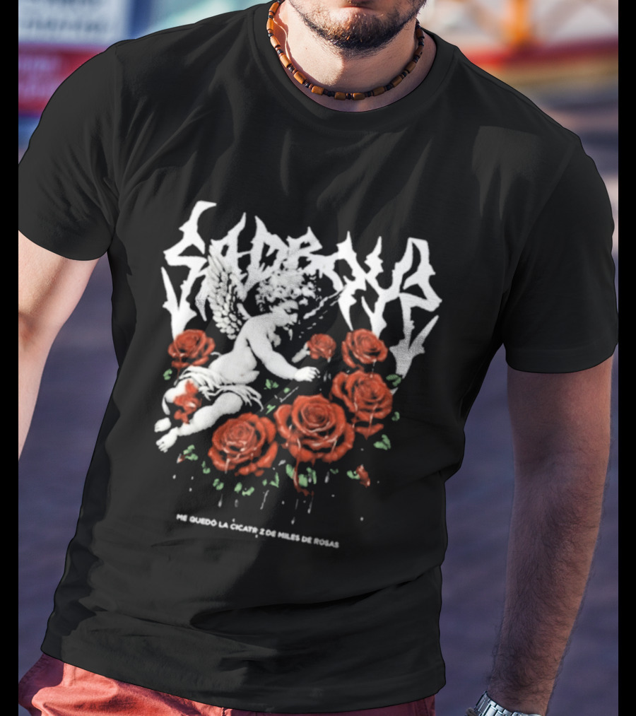 Sad Boyz Fallen Angel Among Miles De Rosas Me Quedo La Cicatriz T-Shirt