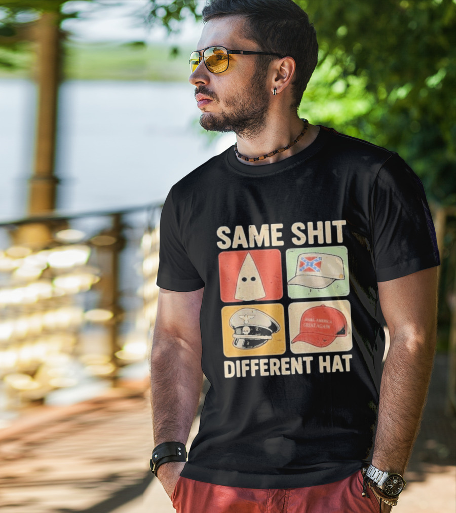 Same Shit Different Hat Ku Klux Klan Confederate Battle Flag Make America Great Again Police T-Shirt