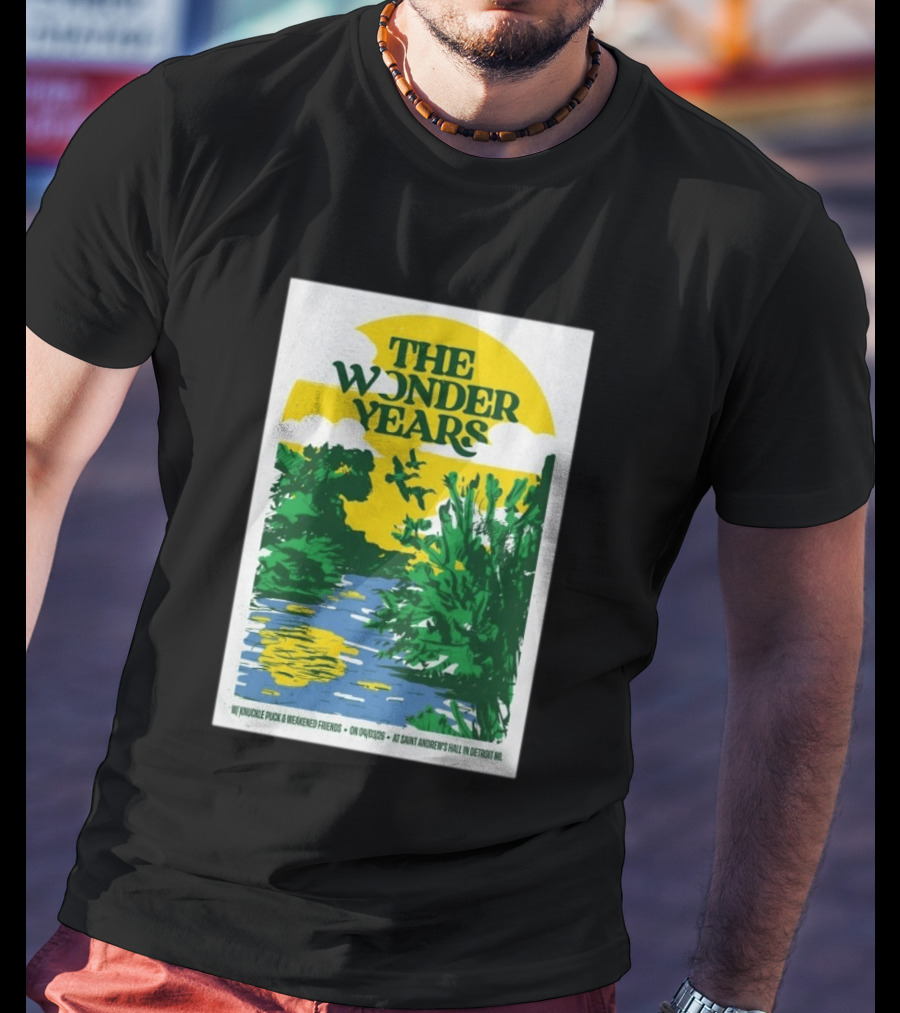 The Wonder Years St Andrew's Hall Detroit Michigan April 3 2026 Knuckle Puck Weakened Friends T-Shirt