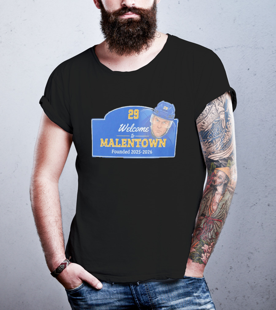Welcome To Malentown 29 Beck Malenstyn Buffalo Sabres Founded 2025 2026 T-Shirt