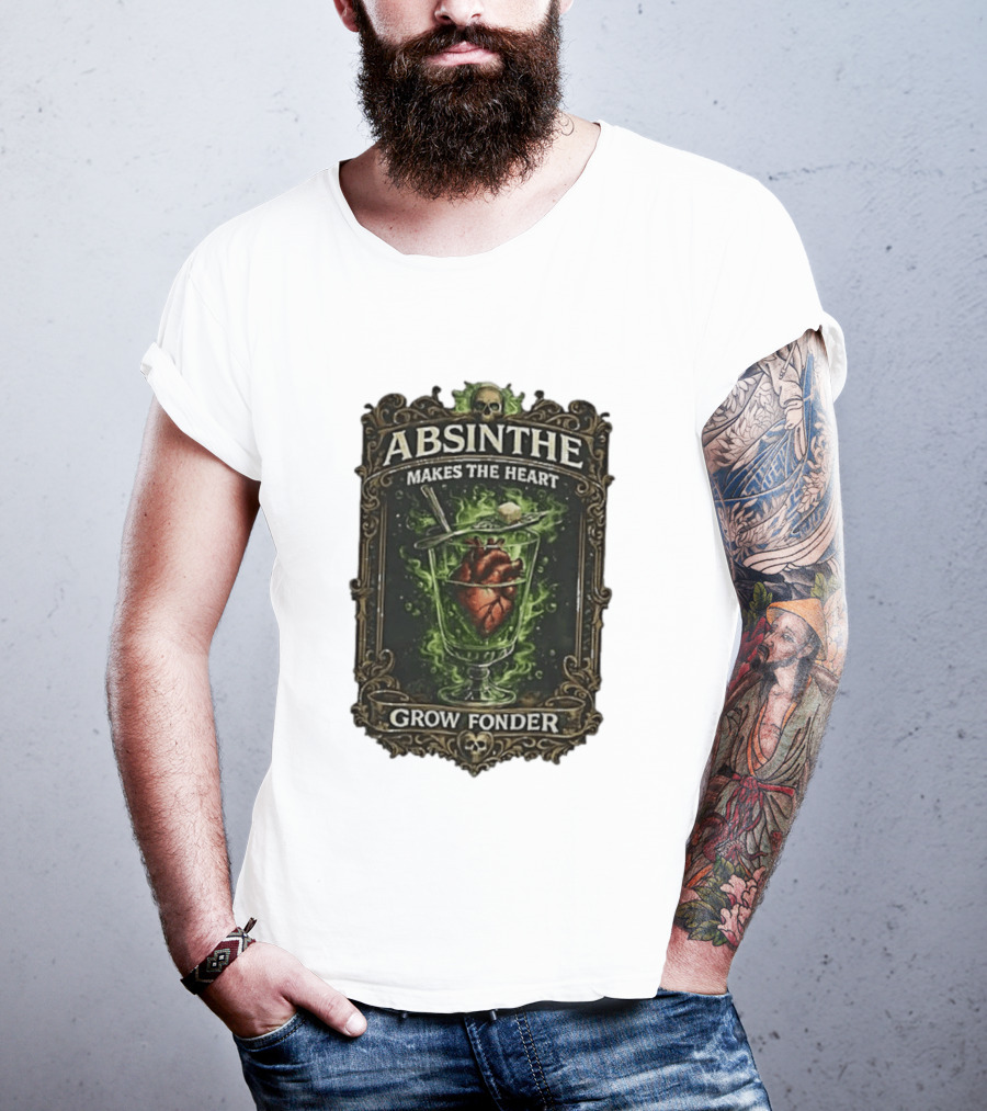 Absinthe Skull Art Heart In Glass Fonder Saying T-Shirt
