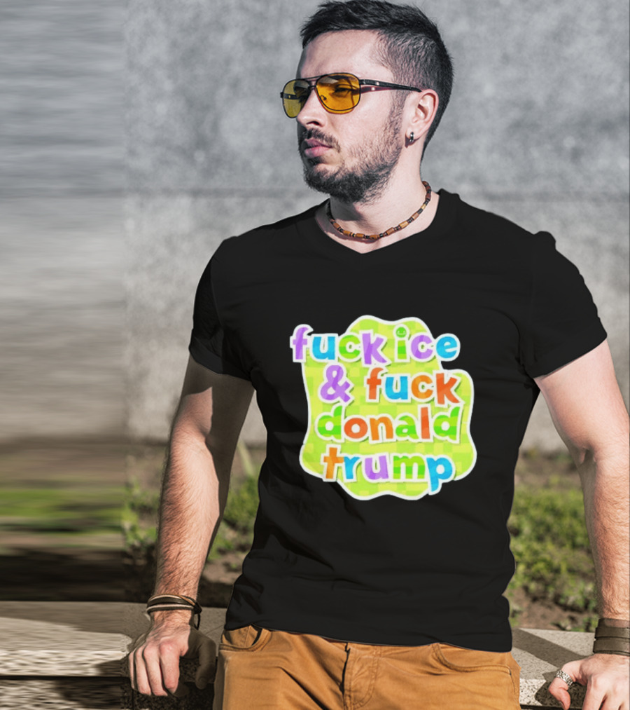 Fuck ICE And Fuck Donald Trump Pokopia Generator T-Shirt