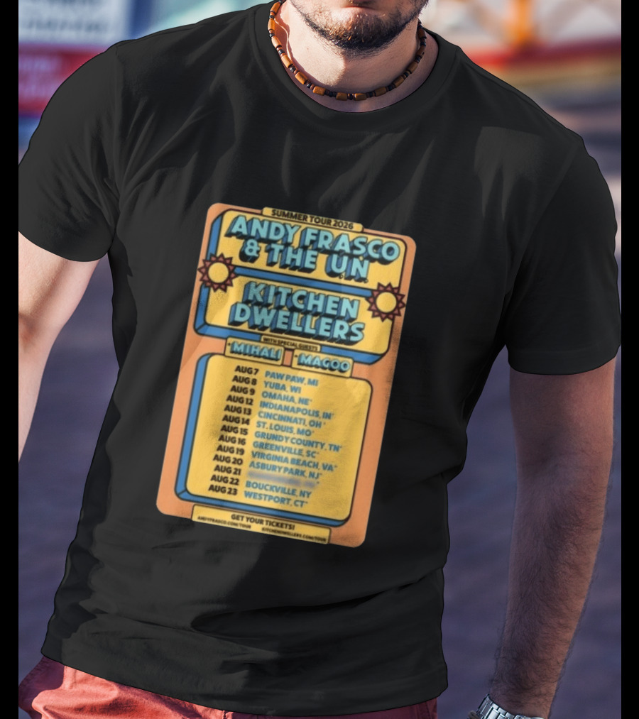 Summer Tour 2026 Andy Frasco And The UN Kitchen Dwellers With Mihali And Magoo Tour Dates And Locations T-Shirt