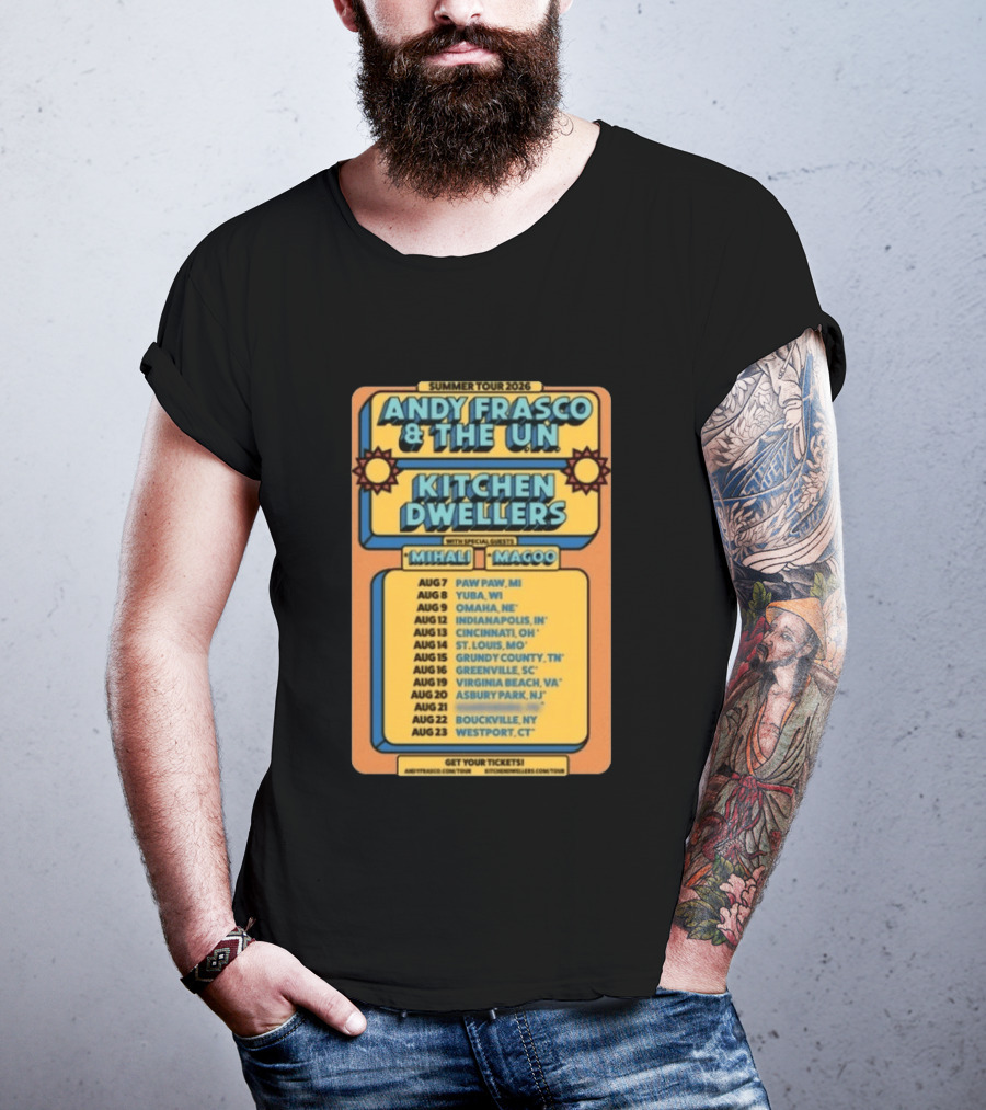 Summer Tour 2026 Andy Frasco And The UN Kitchen Dwellers With Mihali And Magoo Tour Dates And Locations T-Shirt