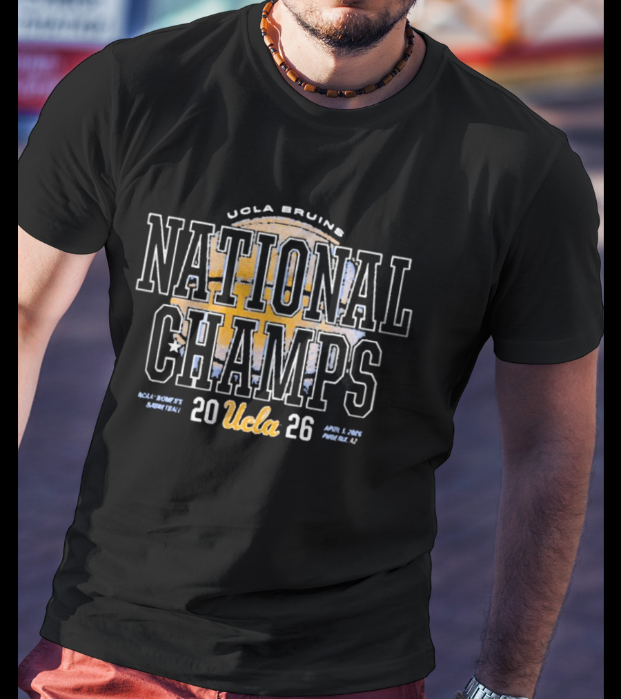 UCLA Bruins National Champs 2026 NCAA Women's Basketball Championship UCLA Bruins Basketball T-Shirt