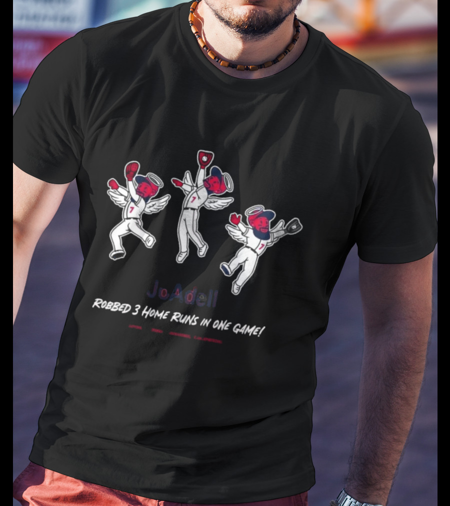 Jo Adell Robbed 3 Home Runs In One Game Catch Legend T-Shirt