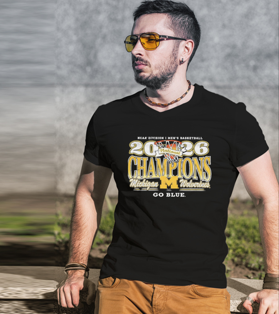 NCAA Division I Men's Basketball 2026 National Champions Michigan Wolverines Go Blue T-Shirt