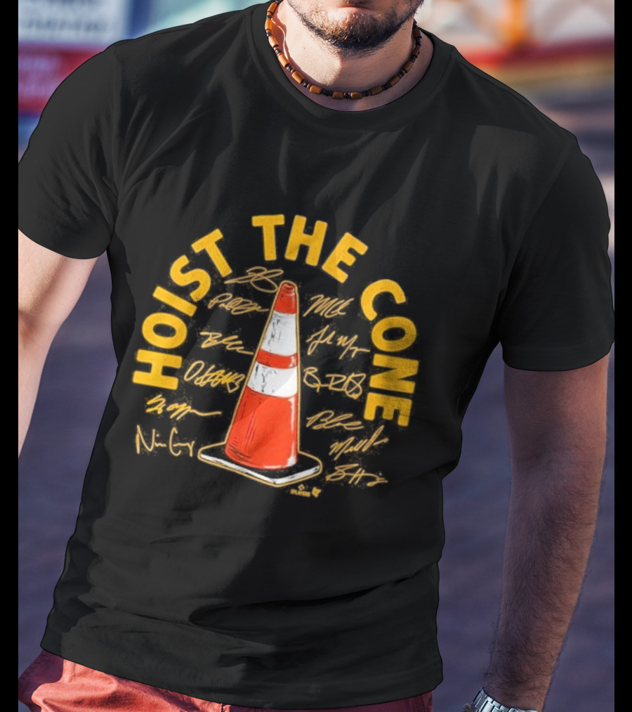 Pittsburgh Baseball Hoist The Cone Signatures Traffic Cone T-Shirt