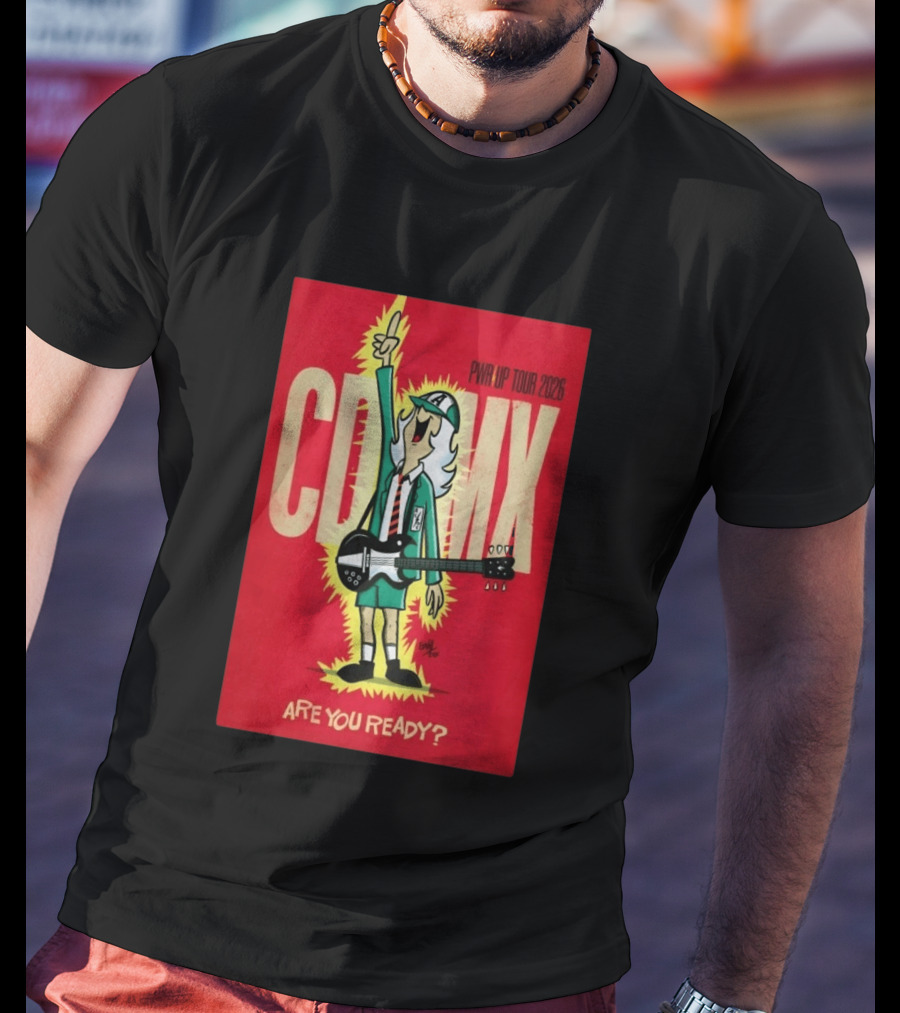 AC DC PWR UP Tour 2026 CDMX Are You Ready T-Shirt