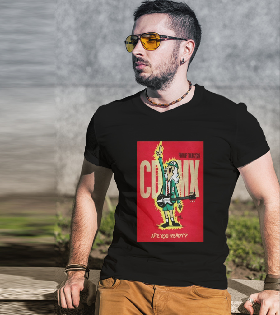 AC DC PWR UP Tour 2026 CDMX Are You Ready T-Shirt
