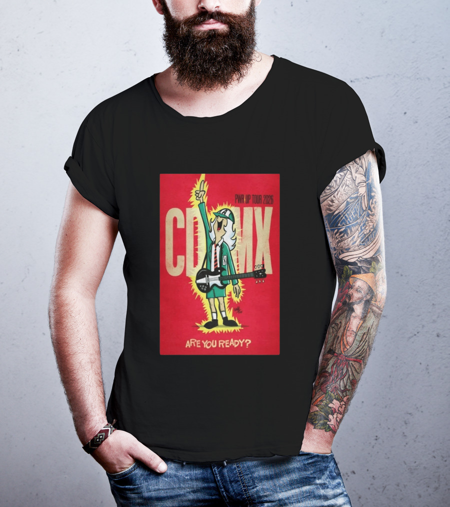 AC DC PWR UP Tour 2026 CDMX Are You Ready T-Shirt