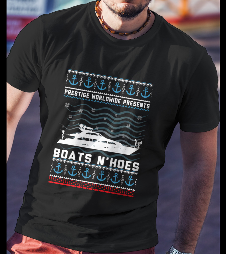 Prestige Worldwide Presents Boats N Hoes Nautical Sweater T-Shirt