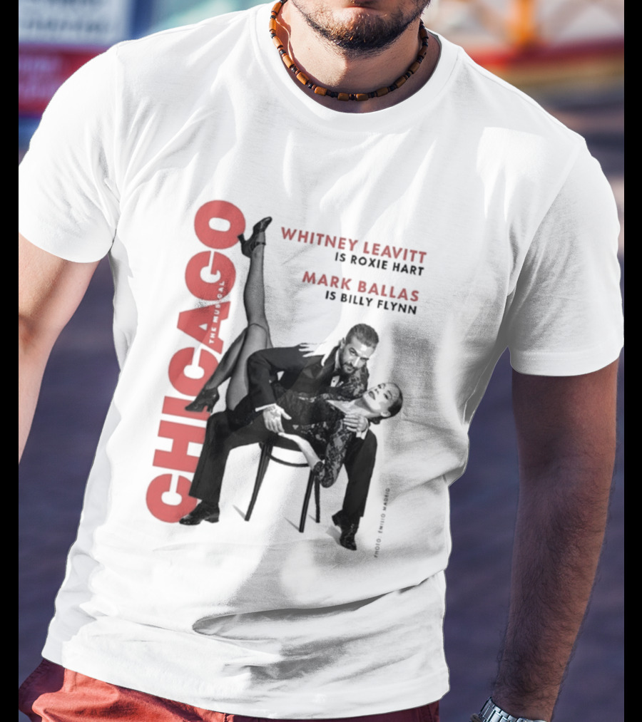 Chicago Whitney Leavitt Roxie Hart Mark Ballas Billy Flynn Emilio Madrid Photo T-Shirt
