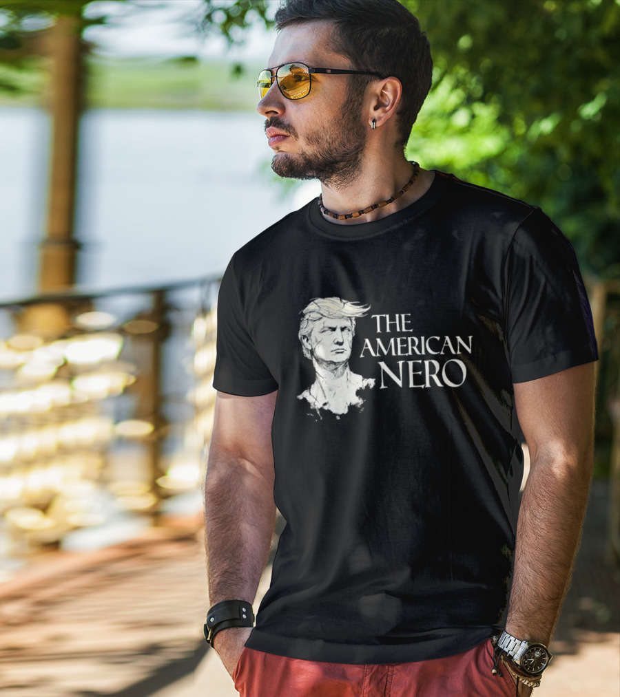 The American Nero Trump T-Shirt