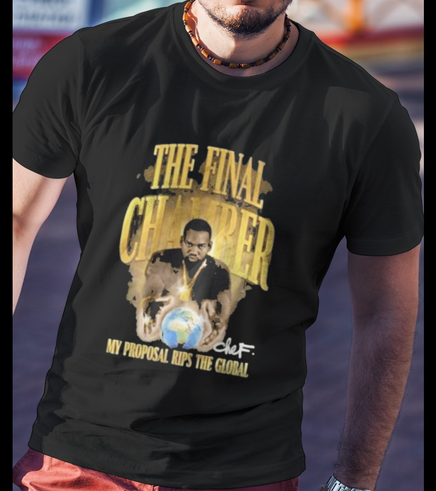 Raekwon The Final Chamber My Proposal Rips The Global Chef T-Shirt