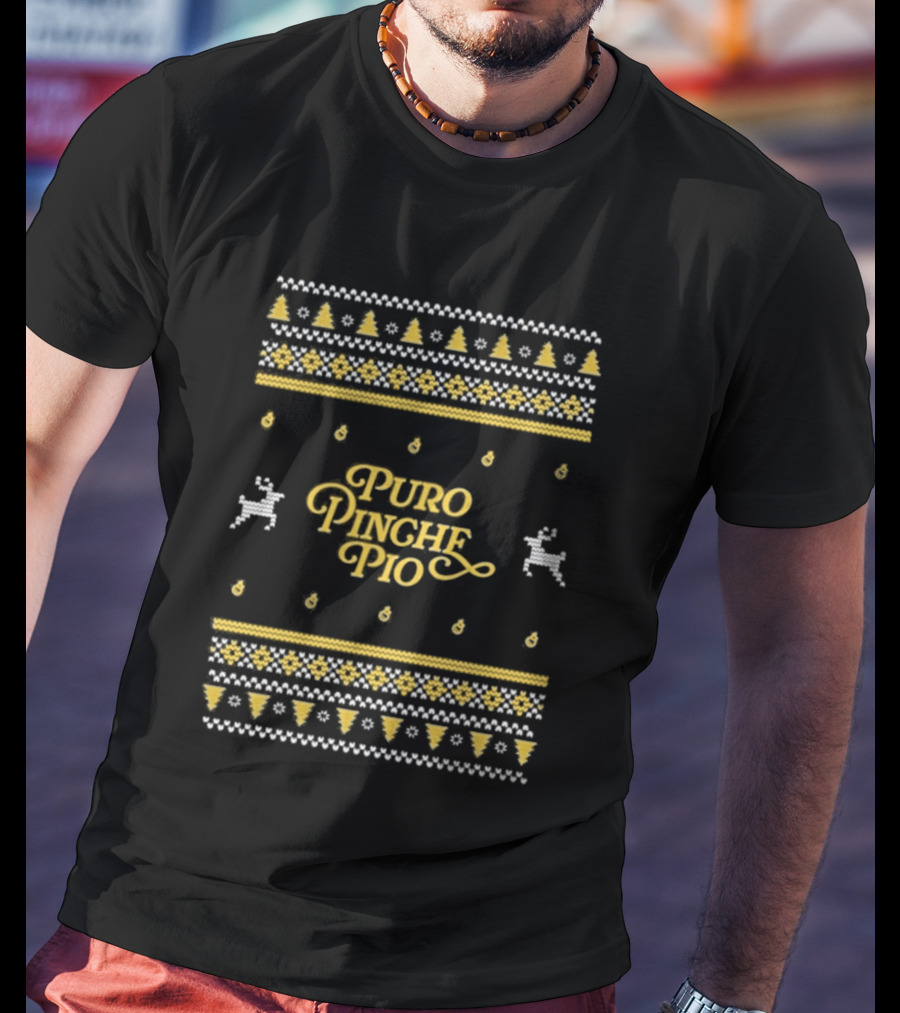 Riversgg Puro Pinche Pio Ugly Sweater Christmas Reindeer Trees T-Shirt