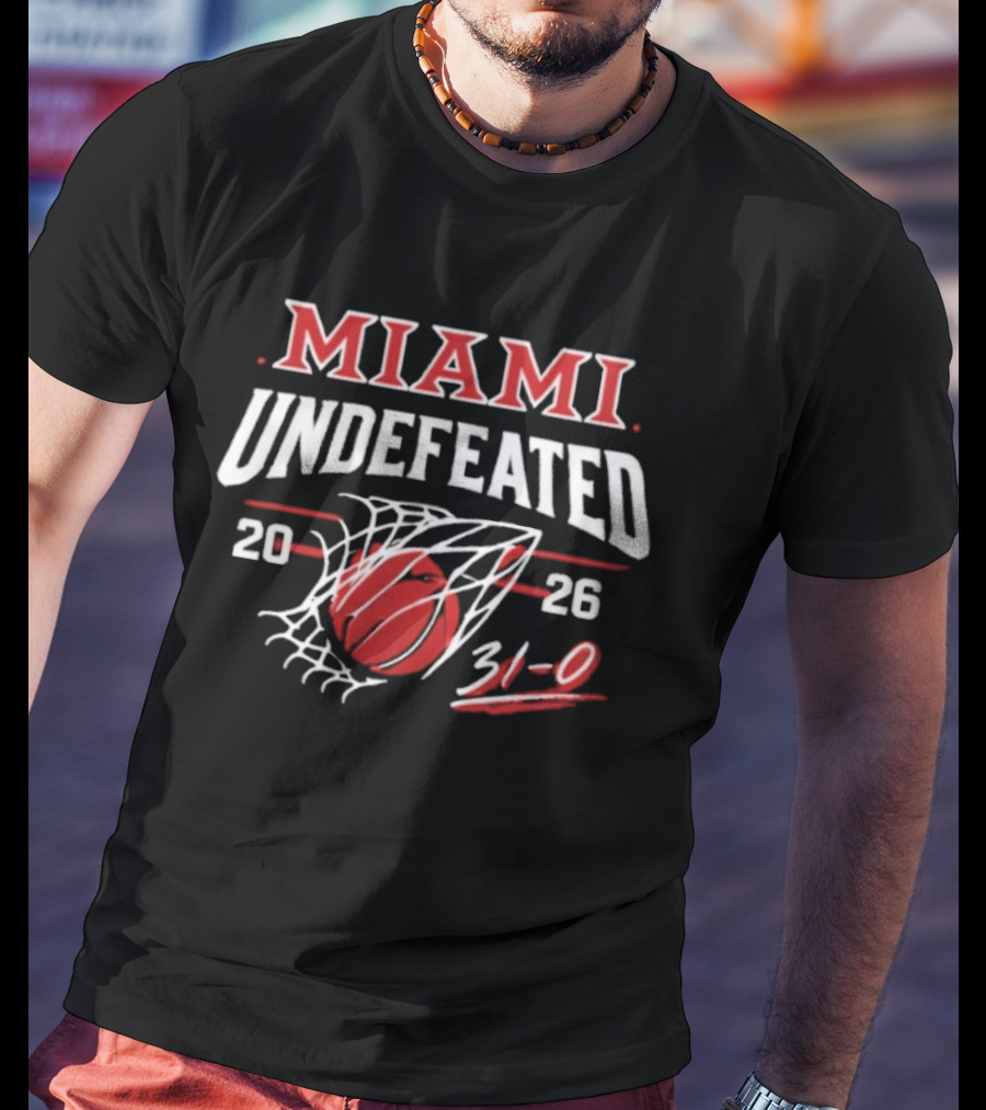 Miami RedHawks Undefeated 2026 Basketball 31 0 Victory T-Shirt