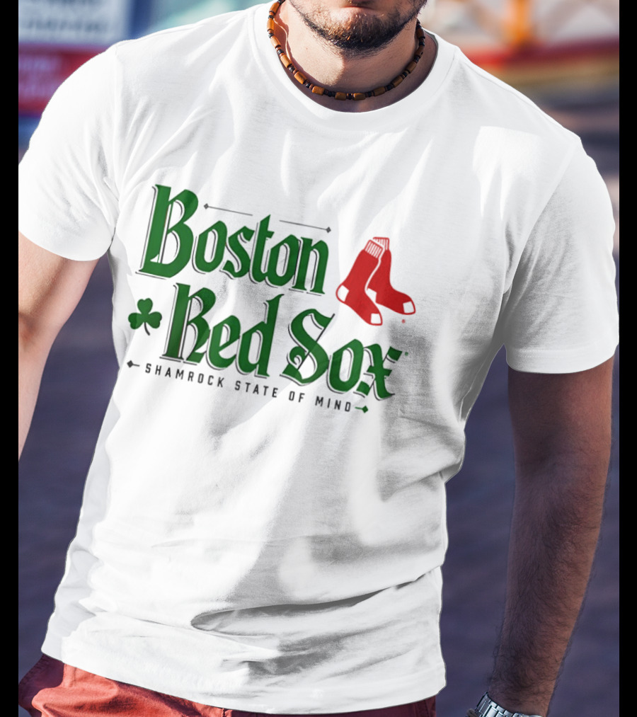 Boston Red Sox Shamrock State Of Mind Saint Patrick's Day Sock T-Shirt