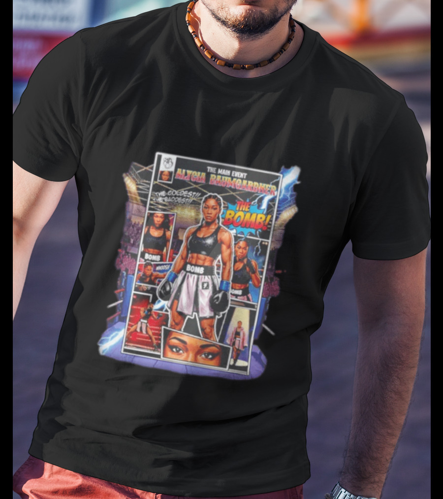 The Main Event Alycia Baumgardner The Bomb Comic The Coldest The Baddest T-Shirt