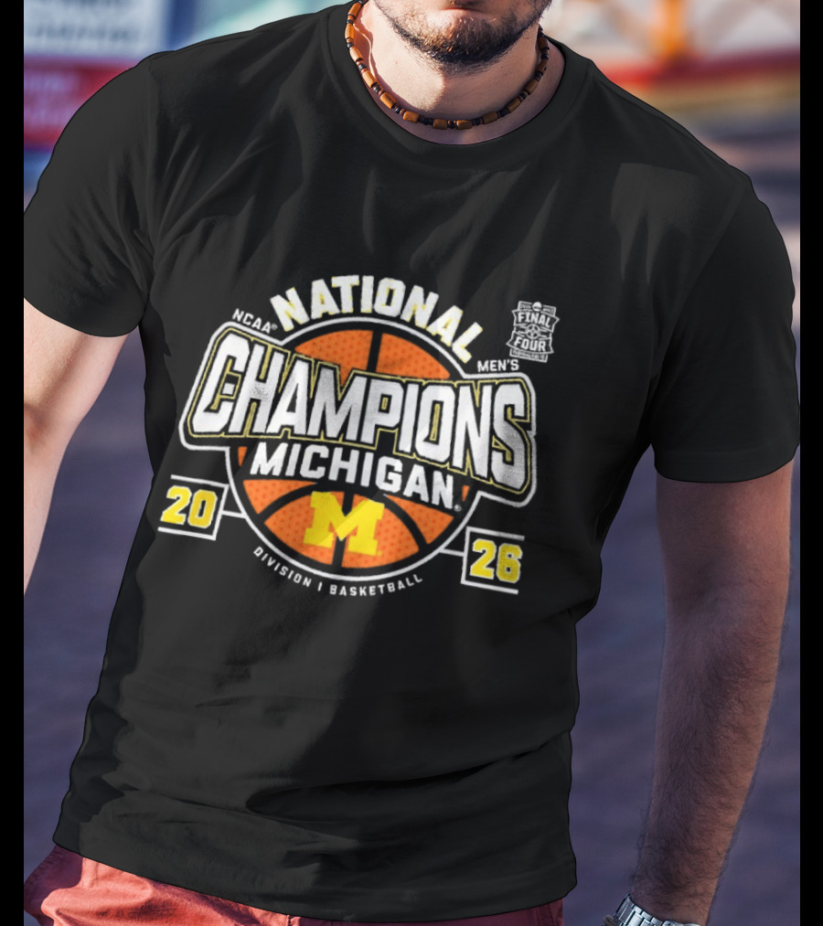 Michigan Wolverines NCAA National Champions 2026 Division I Men's Basketball T-Shirt