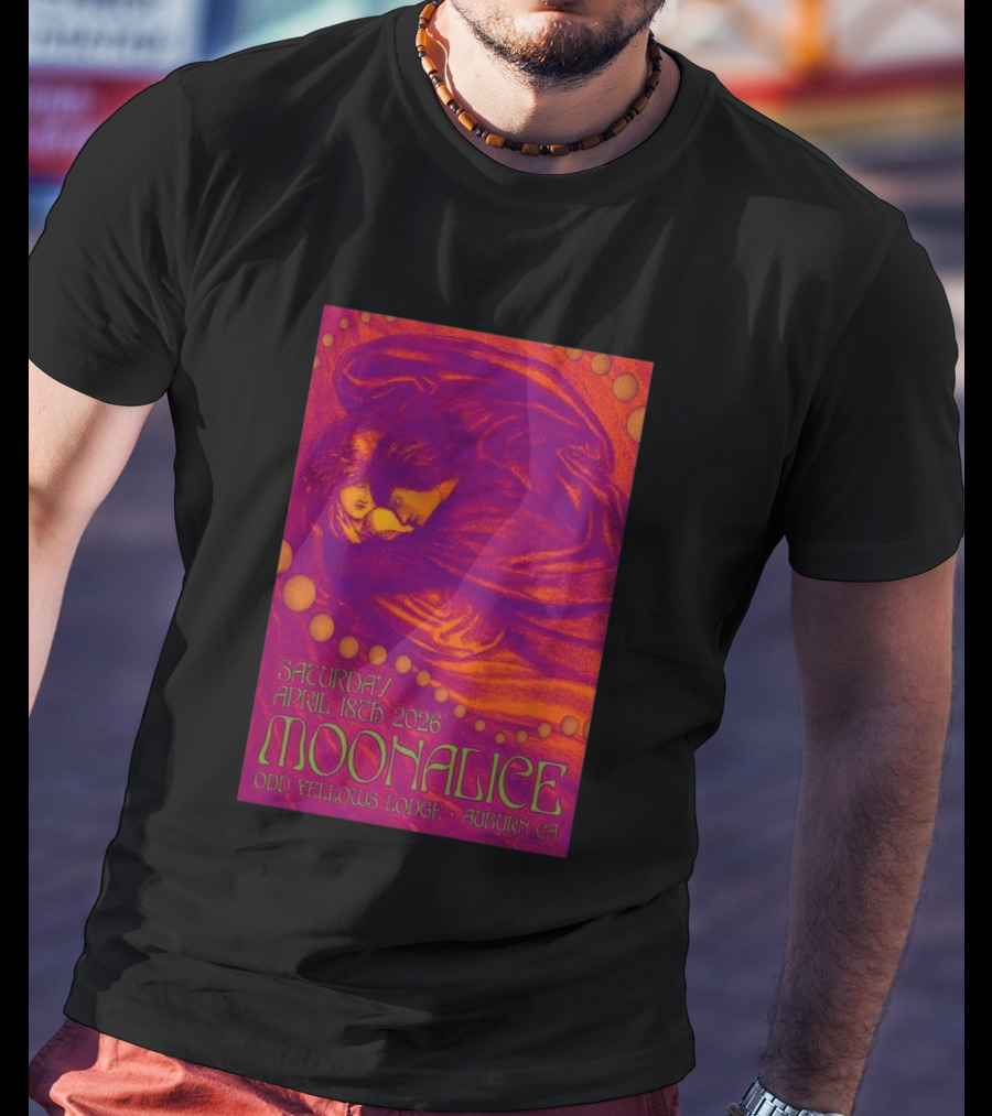 Moonalice Saturday April 18th 2026 Odd Fellows Lodge Auburn CA T-Shirt