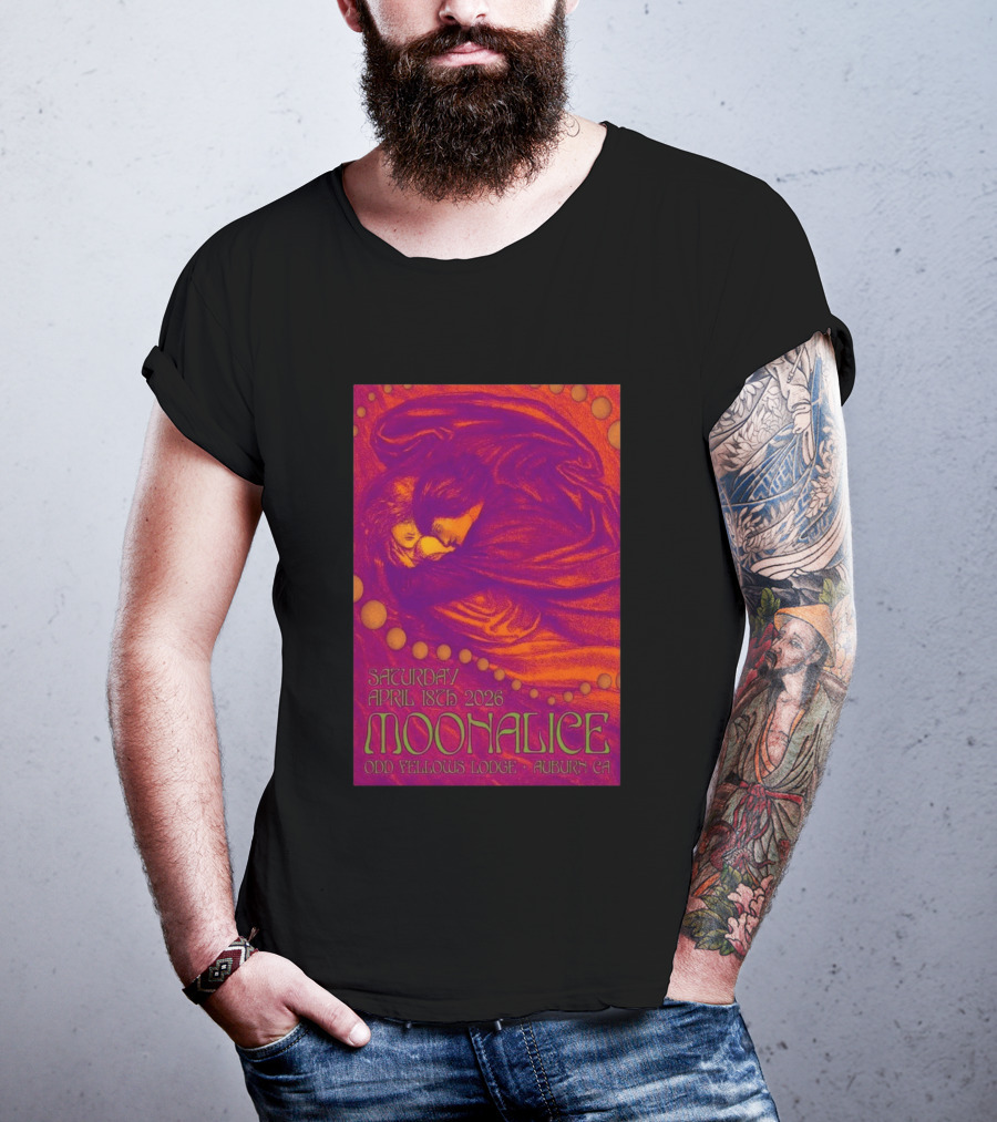 Moonalice Saturday April 18th 2026 Odd Fellows Lodge Auburn CA T-Shirt
