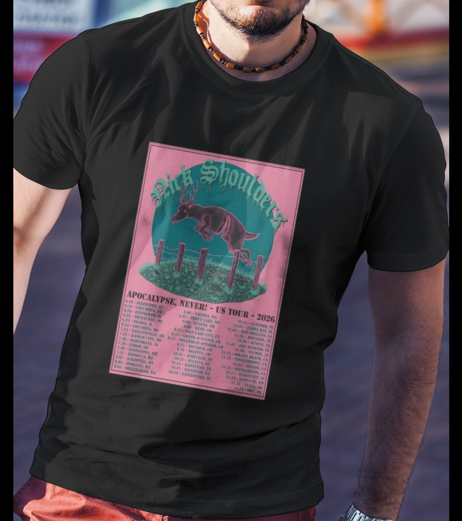 Nick Shoulders Apocalypse Never US Tour 2026 Retro Pink And Teal Leaping Deer Design With Tour Dates T-Shirt