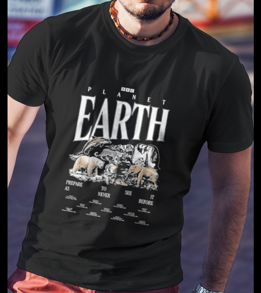 Bbc Earth Teemill Planet Earth Wildlife Protect Nature See Wonders T-Shirt